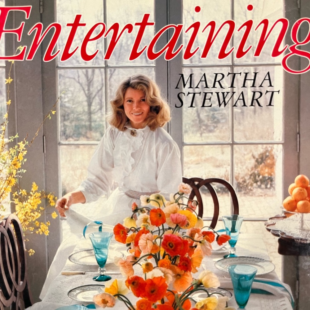 Entertaining by Martha Stewart - Original 1982 Hardcover